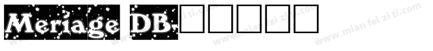 Meriage DB字体转换